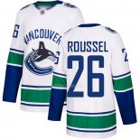Maglia Hockey Vancouver Canucks Antoine Roussel Away Autentico Bianco
